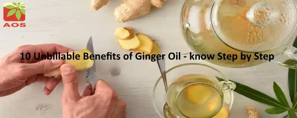 Ginger Oil Benefits