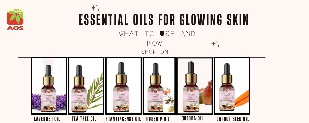 Essential Oils for Glowing Skin Essential Oils for Glowing Skin