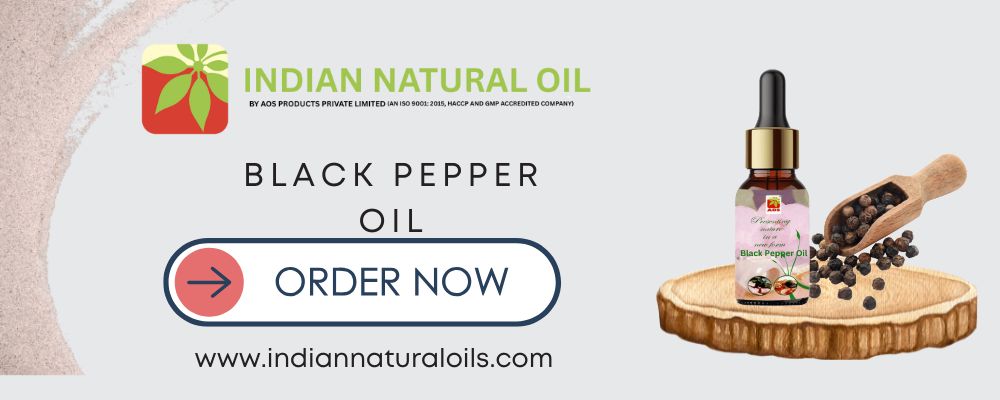 Use Black Pepper Oil