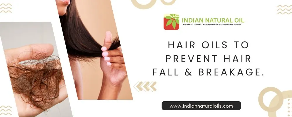Hair Oils to Prevent Hair Fall & Breakage. Hair Oils to Prevent Hair Fall & Breakage.