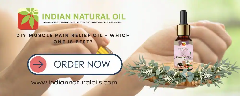 DIY Muscle Pain Relief Oil - Which One is Best