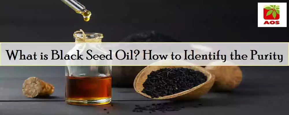 How to Check Purity of Black Seed Oil